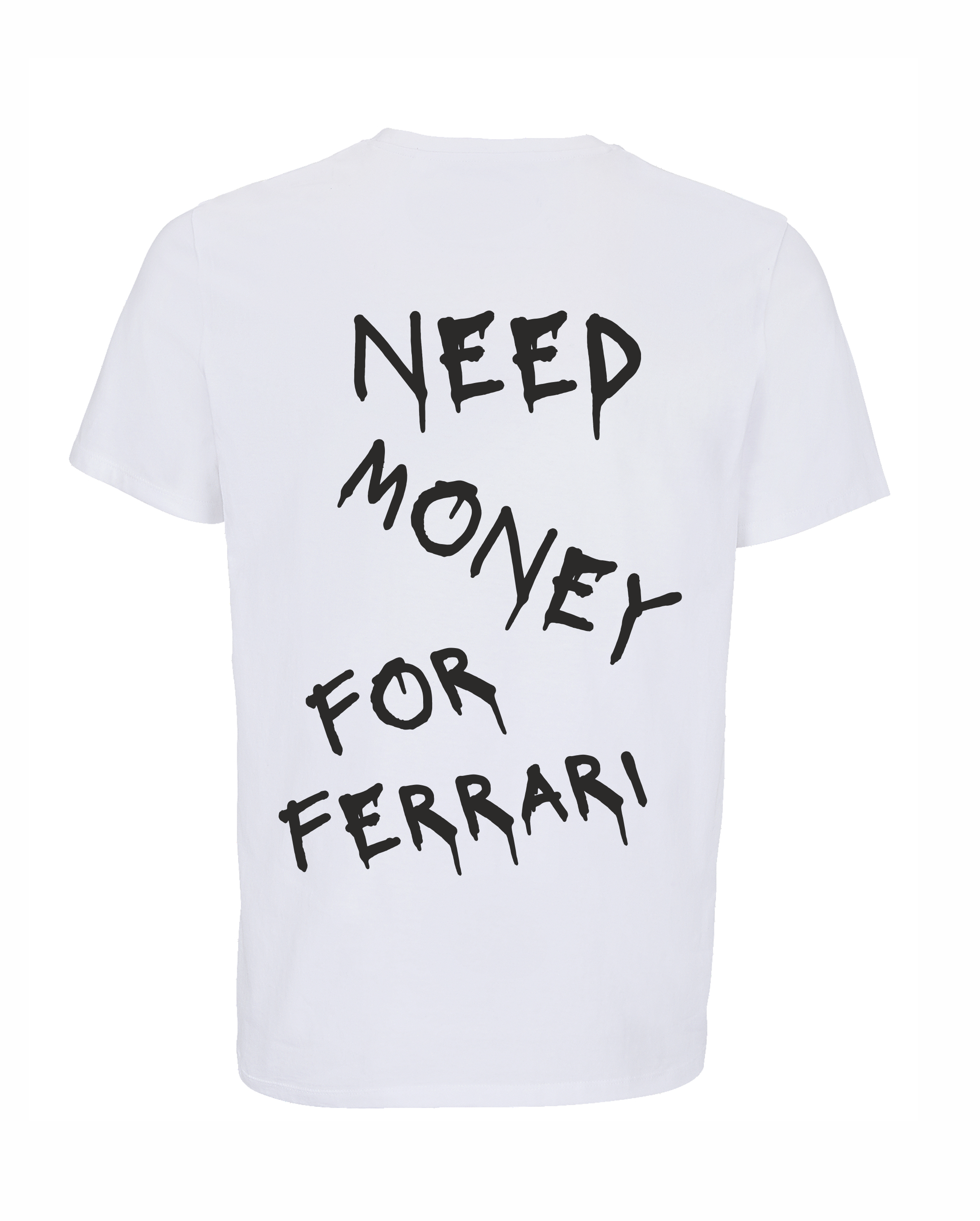 Loud Jurmala t-krekls Need money for Ferrari