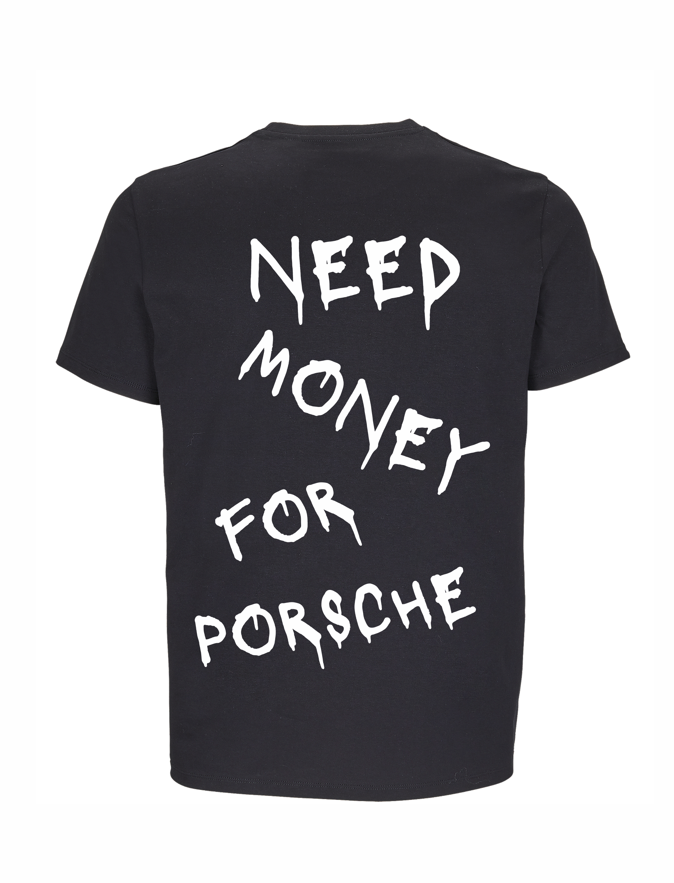 Loud Jurmala t-krekls Need money for Porsche