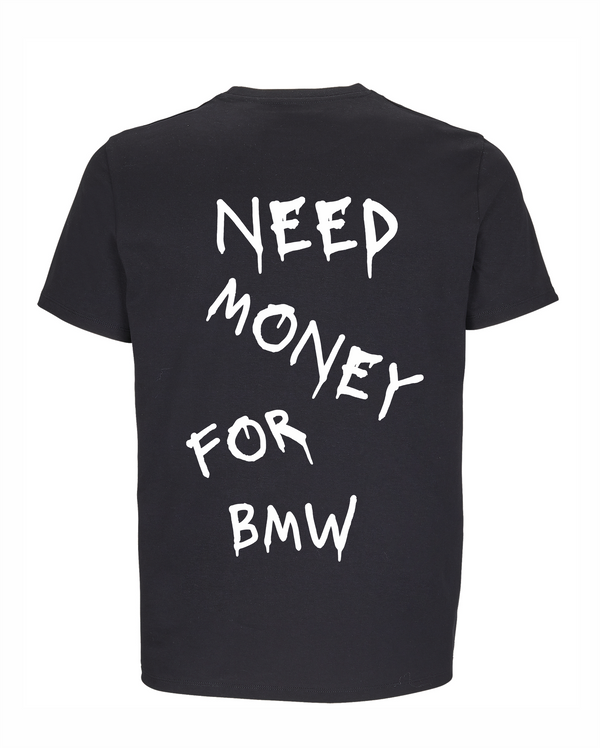 Loud Jurmala t-krekls Need money for BMW